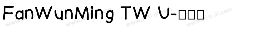 FanWunMing TW U字体转换